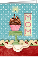 Cupcake with Candle on a Retro Background Birthday Card for Mom card