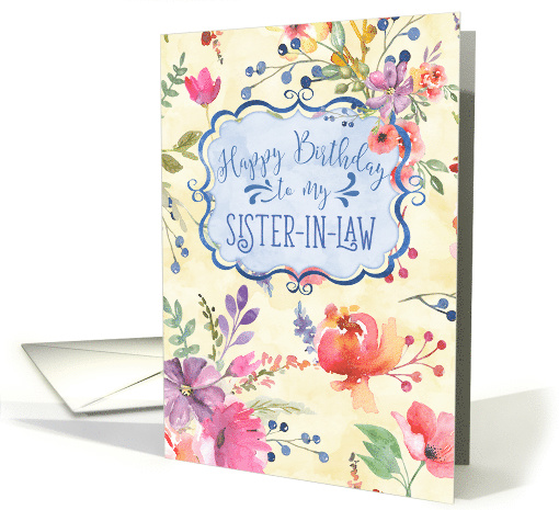 Happy Birthday to Sister-In-Law with Colorful Watercolor Flowers card