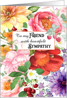 To a Friend Sympathy and Love with hand painted watercolor flowers card