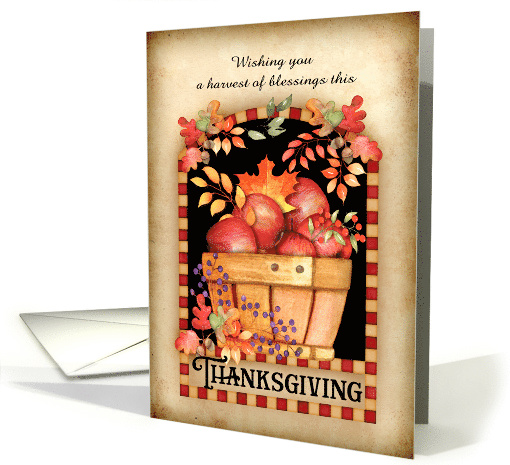 A Harvest of Blessings at Thanksgiving Fall Basket of Apples card