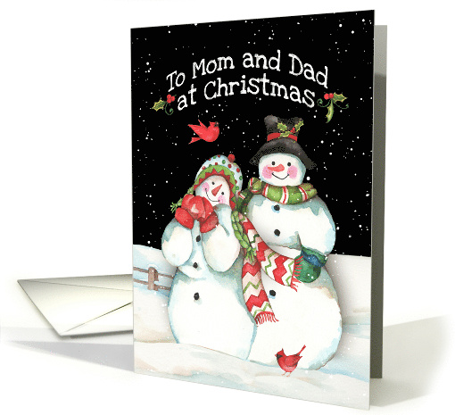 To Mom and Dad at Christmas with Snowmen Couple and Cardinals card