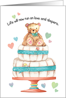 New Baby Congratulations with Hearts and Diaper Cake and Teddy Bear card