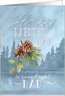 Father’s Day for Dad with forest and lake scenery and pine arrangement card