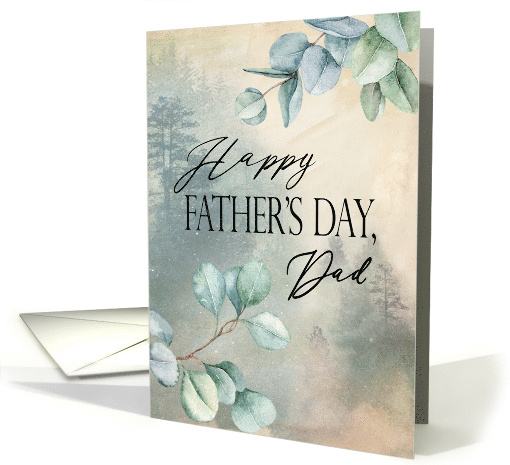 Father's Day for Dad with green & brown forest background... (1773920)