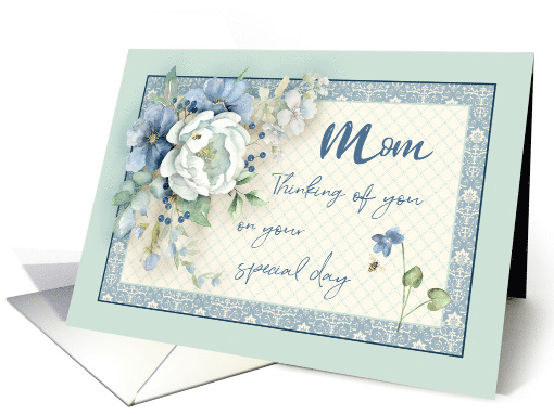 Mom Birthday Thinking of You Blue & White Floral Peony with Bees card