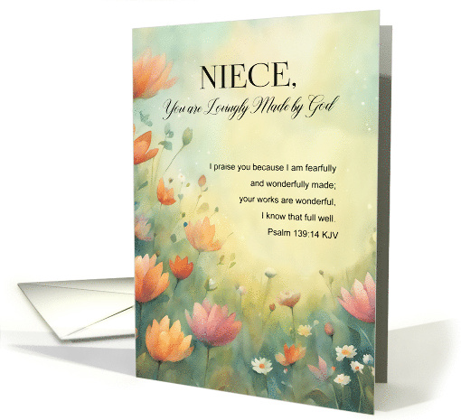 Niece Birthday Lovingly Made by God Flowers with Psalm... (1797190)