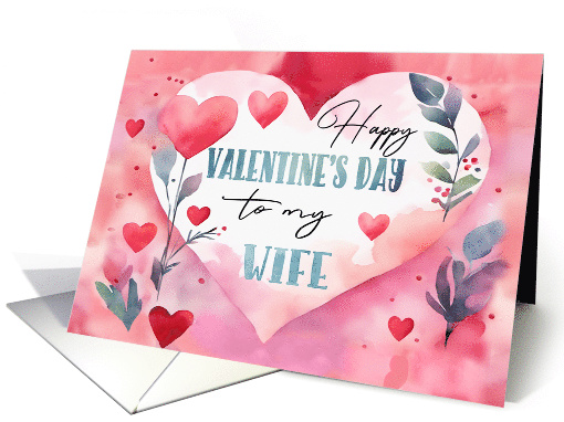 Wife Valentine's Day Watercolor Hearts and Leaves card (1798362)