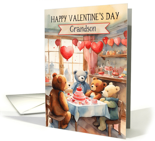 Grandson Valentine's Day Teddy Bear Party with Cake and Balloons card