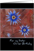 Blue Flowers Sister’s Birthday Card