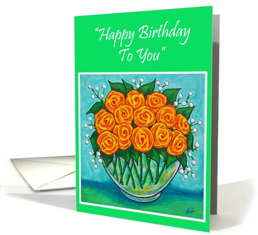 Orange Roses Birthday card (408660)