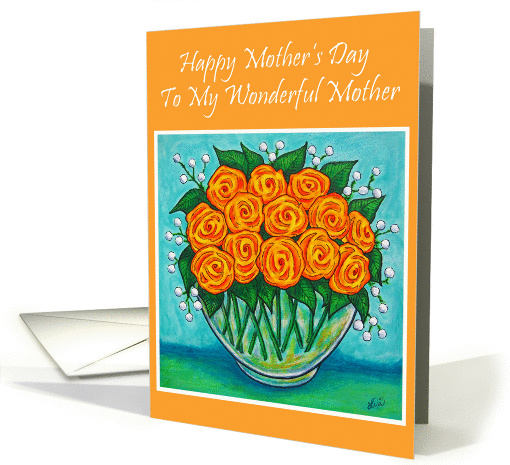 Happy Mothers Day to My Wonderful Mother card (786476)