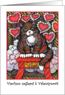 Happy Valentine’s Day! (Czechoslavakian language) Cat with Hearts card