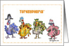 Turkeyphoria Thanksgiving Turkeys card