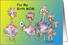 Birth Mom Bird Mom Happy Birthday Card