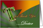 Doctor Thank you card sincere gratitude T for thank-you card