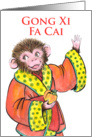 Happy Chinese Year of the Monkey -Gong Xi Fa Cai card