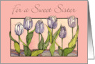 Sister Day, Purple Tulips For a Sweet Sister card
