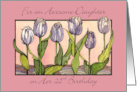 Daughter 22 Birthday Purple Tulips card