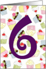 6th Birthday Cupcakes Galore card