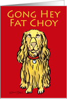 Gong Hey Fat Choy, Year of the Dog - Chinese New Year, Cantonese card