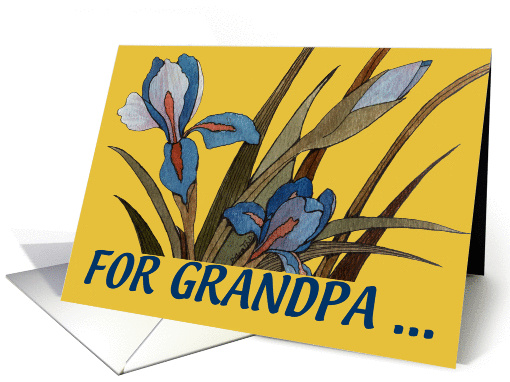 Grandparents Day Iris - Grandpa card (202317)