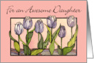 Purple Tulips, Daughter, Birthday card