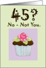 Rose Cupcake 45 birthday card