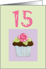 Rose Cupcake 15 birthday card