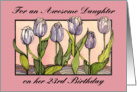 Purple Tulips, Daughter 23 Birthday card