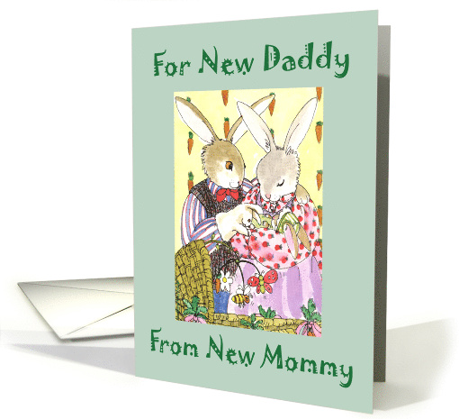 Baby Congratz New Dad fr New Mom Bunny Family card (493278)