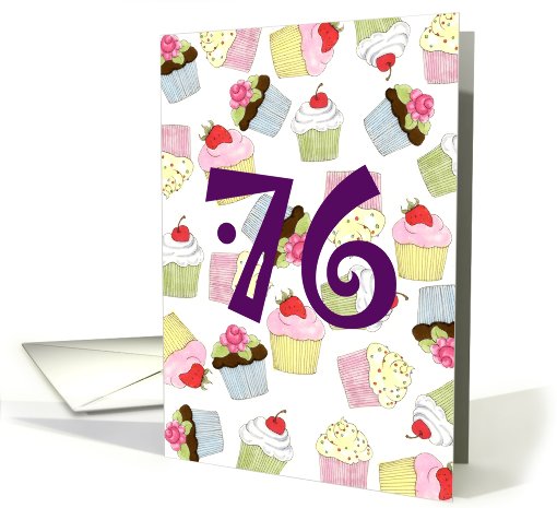 Cupcakes Galore 76th  Birthday card (599544)