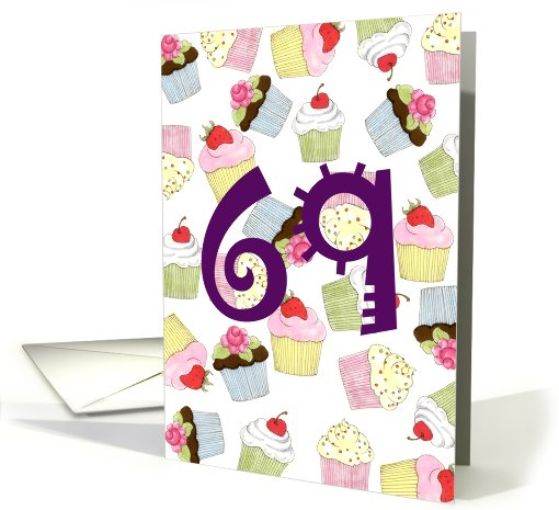 Cupcakes Galore 69th  Birthday card (605386)
