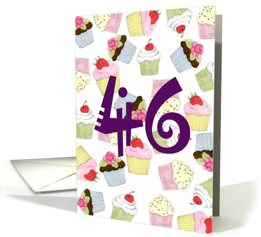 Cupcakes Galore 46th Birthday card (615575)