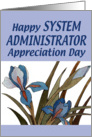 System Administrator Appreciation Day, Bold Iris card