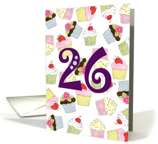 26th Birthday Party Invitation, Cupcakes Galore card (661772)