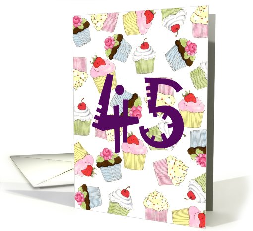 45th Birthday Party Invitation, Cupcakes Galore card (669465)