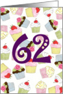 62nd Birthday Party Invitation, Cupcakes Galore card