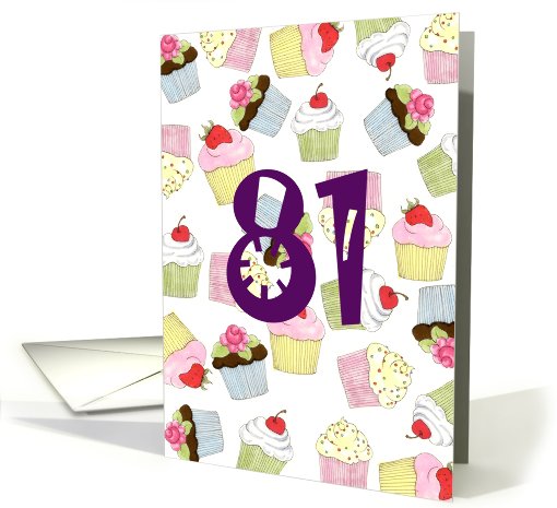 81st Birthday Party Invitation, Cupcakes Galore card (680865)