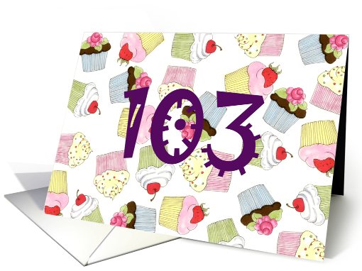 103rd Birthday Party Invitation, Cupcakes Galore card (688620)