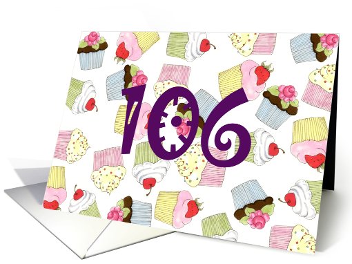 106th Birthday Party Invitation, Cupcakes Galore card (688628)