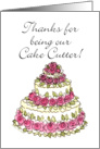 Thanks for being our Cake Cutter! Rose Wedding Cake card