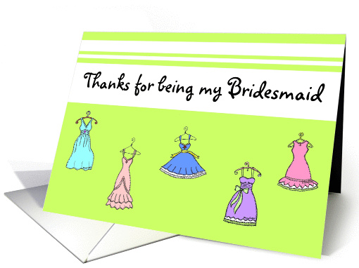 Thanks for being my Bridesmaid card (132840)