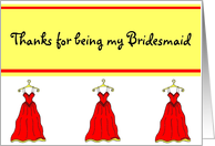 Thanks for being my Bridesmaid card