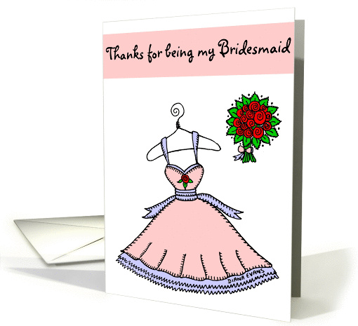 Thanks for being my Bridesmaid card (135222)