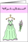 Will you be my Bridesmaid? card