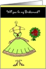 Will you be my Bridesmaid? card