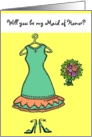 Will you be my Maid of Honor? card