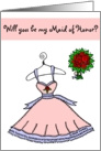 Will you be my Maid of Honor? card