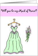 Will you be my Maid of Honor? card