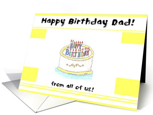 Happy Birthday Dad! from all of us! card (88079)